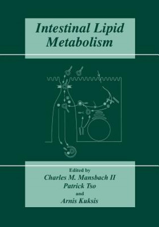 Kniha Intestinal Lipid Metabolism Charles M. Mansbach II