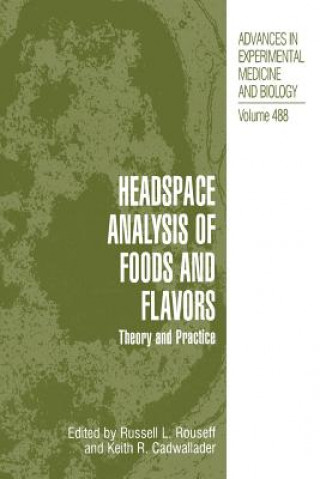 Buch Headspace Analysis of Foods and Flavors Russell L. Rouseff