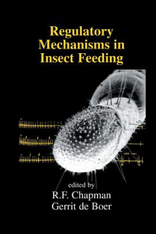 Carte Regulatory Mechanisms in Insect Feeding Reg F. Chapman