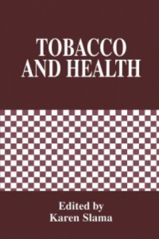 Knjiga Tobacco and Health K. Slama