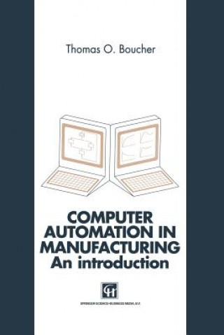 Libro Computer Automation in Manufacturing Thomas O. Boucher