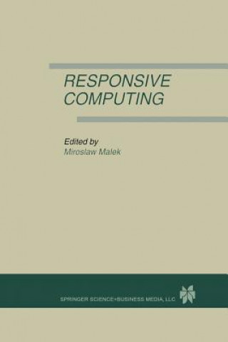 Kniha Responsive Computing Miroslaw Malek