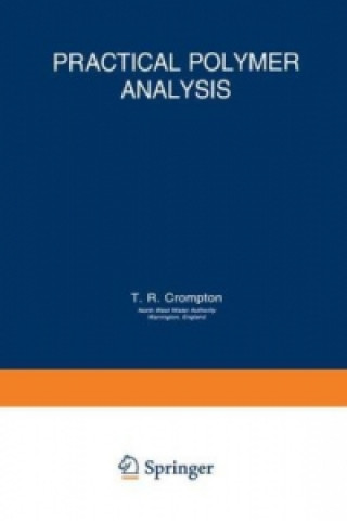 Kniha Practical Polymer Analysis T.R. Crompton