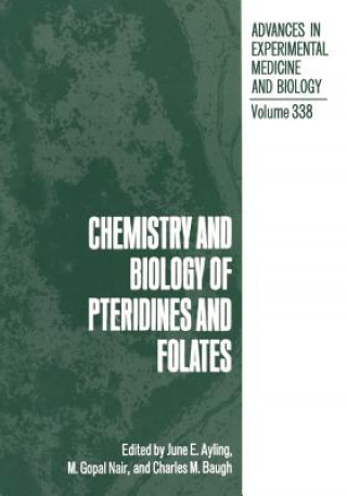 Knjiga Chemistry and Biology of Pteridines and Folates June E. Ayling