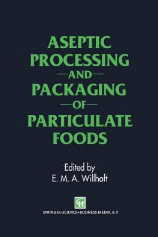 Livre Aseptic Processing and Packaging of Particulate Foods E.M. Willhoft