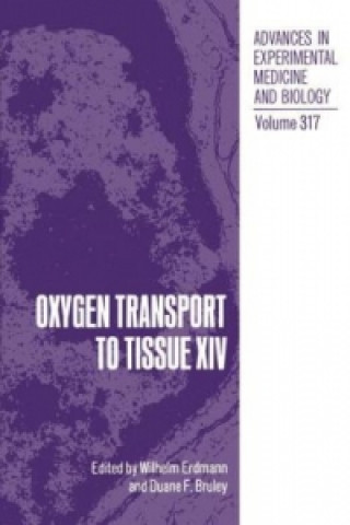 Könyv Oxygen Transport to Tissue XIV Wilhelm Erdmann