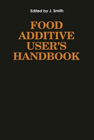 Carte Food Additive User's Handbook James S. Smith