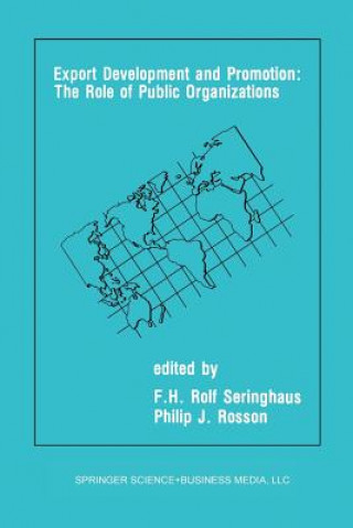 Książka Export Development and Promotion: The Role of Public Organizations F.H. Rolf Seringhaus