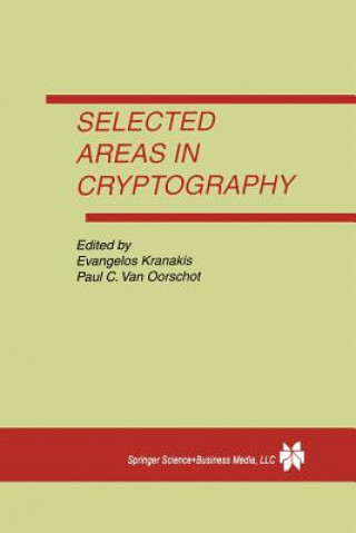 Kniha Selected Areas in Cryptography, 1 Evangelos Kranakis