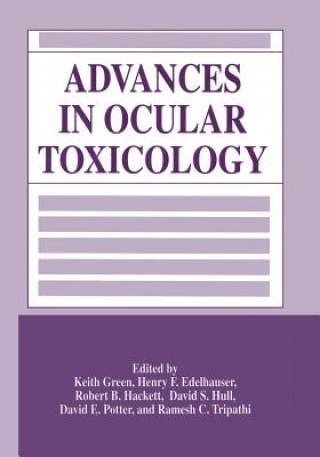 Kniha Advances in Ocular Toxicology Keith Green
