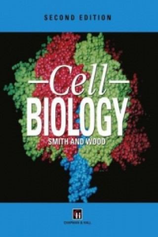 Kniha Cell Biology C. A. Smith