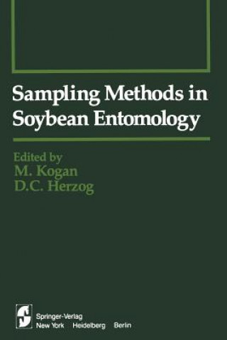 Carte Sampling Methods in Soybean Entomology M. Kogan