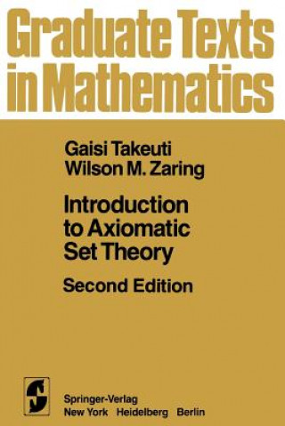 Книга Introduction to Axiomatic Set Theory G. Takeuti