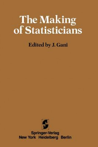 Buch Making of Statisticians J. Gani