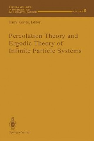 Buch Percolation Theory and Ergodic Theory of Infinite Particle Systems Harry Kesten