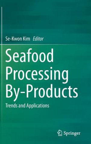 Libro Seafood Processing By-Products Se-Kwon Kim