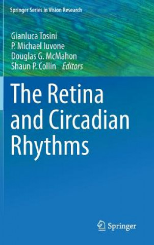 Book Retina and Circadian Rhythms Gianluca Tosini