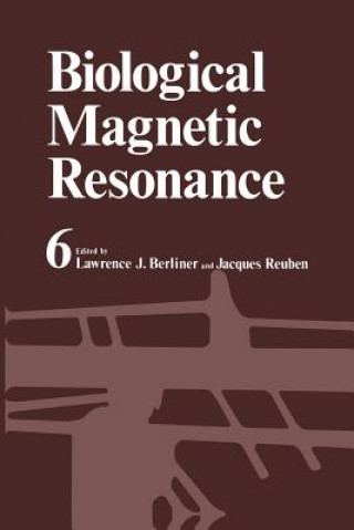Kniha Biological Magnetic Resonance Lawrence Berliner