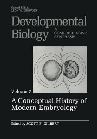 Könyv Conceptual History of Modern Embryology Scott F. Gilbert