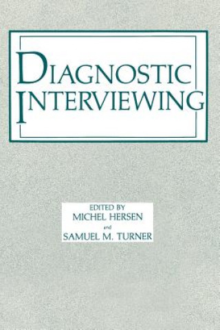 Könyv Diagnostic Interviewing Michel Hersen