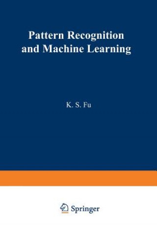 Knjiga Pattern Recognition and Machine Learning King-Sun Fu