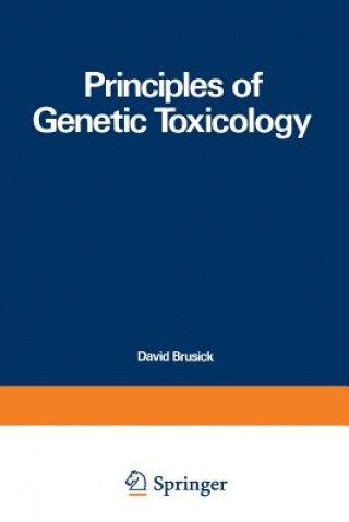 Carte Principles of Genetic Toxicology David Brusick