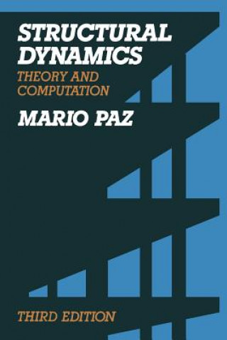Knjiga Structural Dynamics Mario Paz