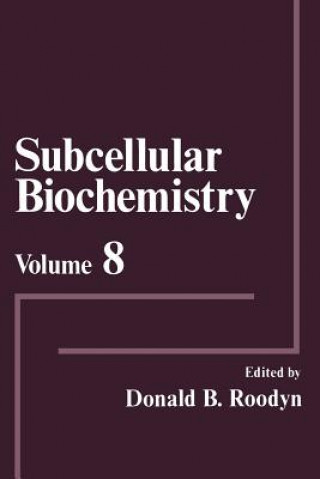 Livre Subcellular Biochemistry Donald B. Roodyn