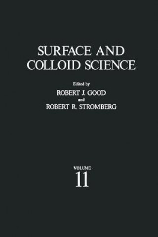 Könyv Surface and Colloid Science R. Good