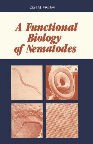 Carte Functional Biology of Nematodes David A. Wharton
