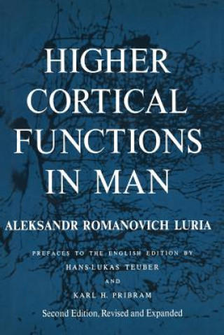 Kniha Higher Cortical Functions in Man Alexandr Romanovich Luria