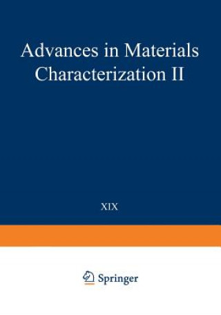 Kniha Advances in Materials Characterization II R. L. Snyder