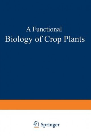 Kniha Functional Biology of Crop Plants Vincent P. Gutschick