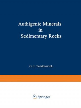 Książka Authigenic Minerals in Sedimentary Rocks G. I. Teodorovich