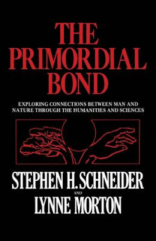 Kniha Primordial Bond Stephen Henry Schneider