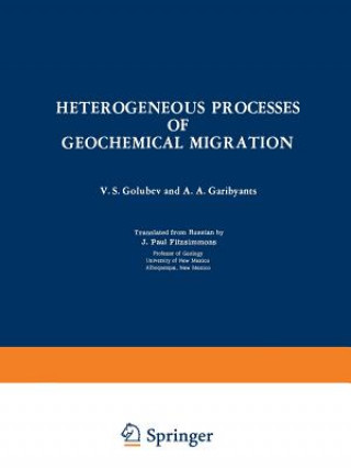 Carte Heterogeneous Processes of Geochemical Migration V. S. Golubev