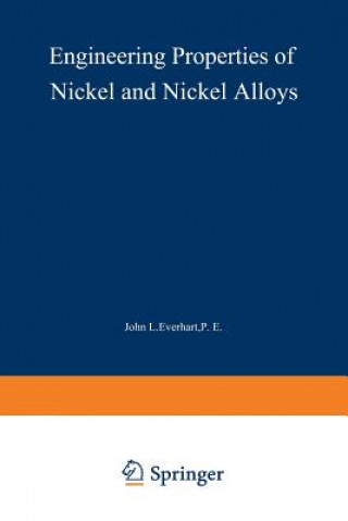 Carte Engineering Properties of Nickel and Nickel Alloys John Everhart