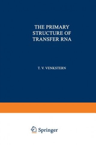 Buch Primary Structure of Transfer RNA Tat Yana Venkstern