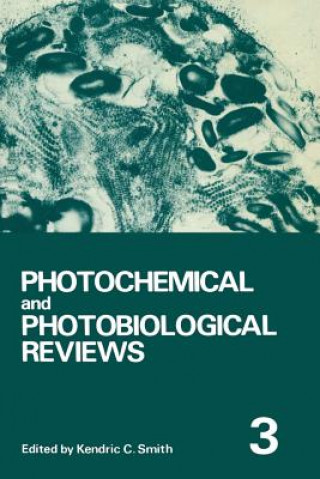 Kniha Photochemical and Photobiological Reviews Kendric Smith