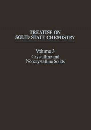 Книга Treatise on Solid State Chemistry N. Hannay