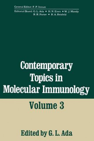 Kniha Contemporary Topics in Molecular Immunology Gordon Ada