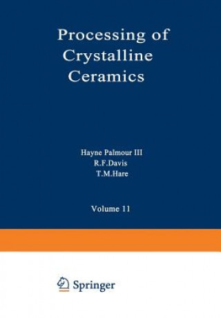 Kniha Processing of Crystalline Ceramics are