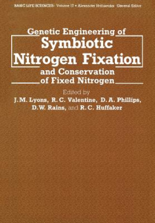 Kniha Genetic Engineering of Symbiotic Nitrogen Fixation and Conservation of Fixed Nitrogen J. M. Lyons