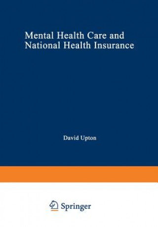 Carte Mental Health Care and National Health Insurance David Upton