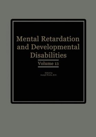 Libro Mental Retardation and Developmental Disabilities Joseph Wortis