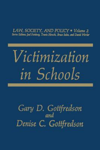 Kniha Victimization in Schools Gary D. Gottfredson