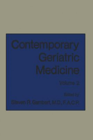 Kniha Contemporary Geriatric Medicine Steven R. Gambert