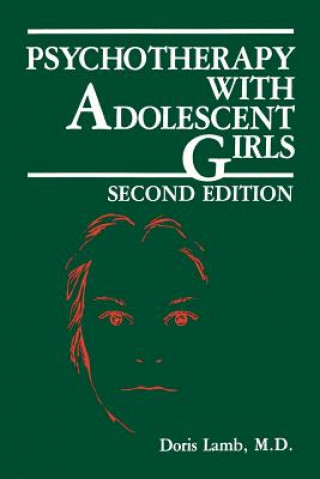 Carte Psychotherapy with Adolescent Girls D. Lamb