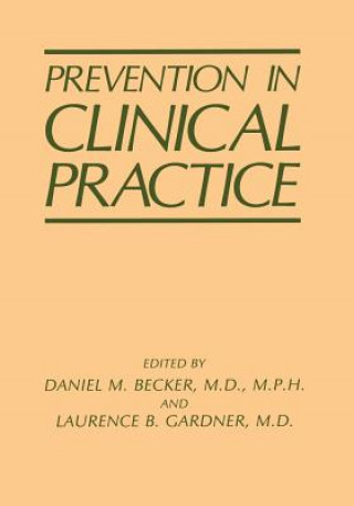 Книга Prevention in Clinical Practice D.H. Becker