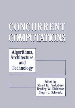 Kniha Concurrent Computations Stuart K. Tewksbury
